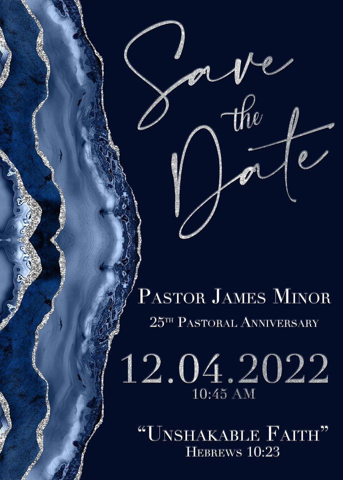 Pastor James M. Minor 25th Pastoral Anniversary Celebration