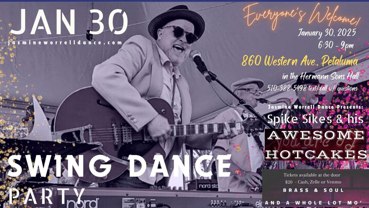 Spike Sikes & His Awesome Hotcakes plays live dance party for swing dancers!