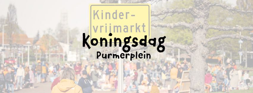 Koningsdag Purmerplein