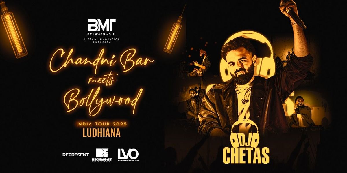 DJ CHETAS : LIVE IN LUDHIANA