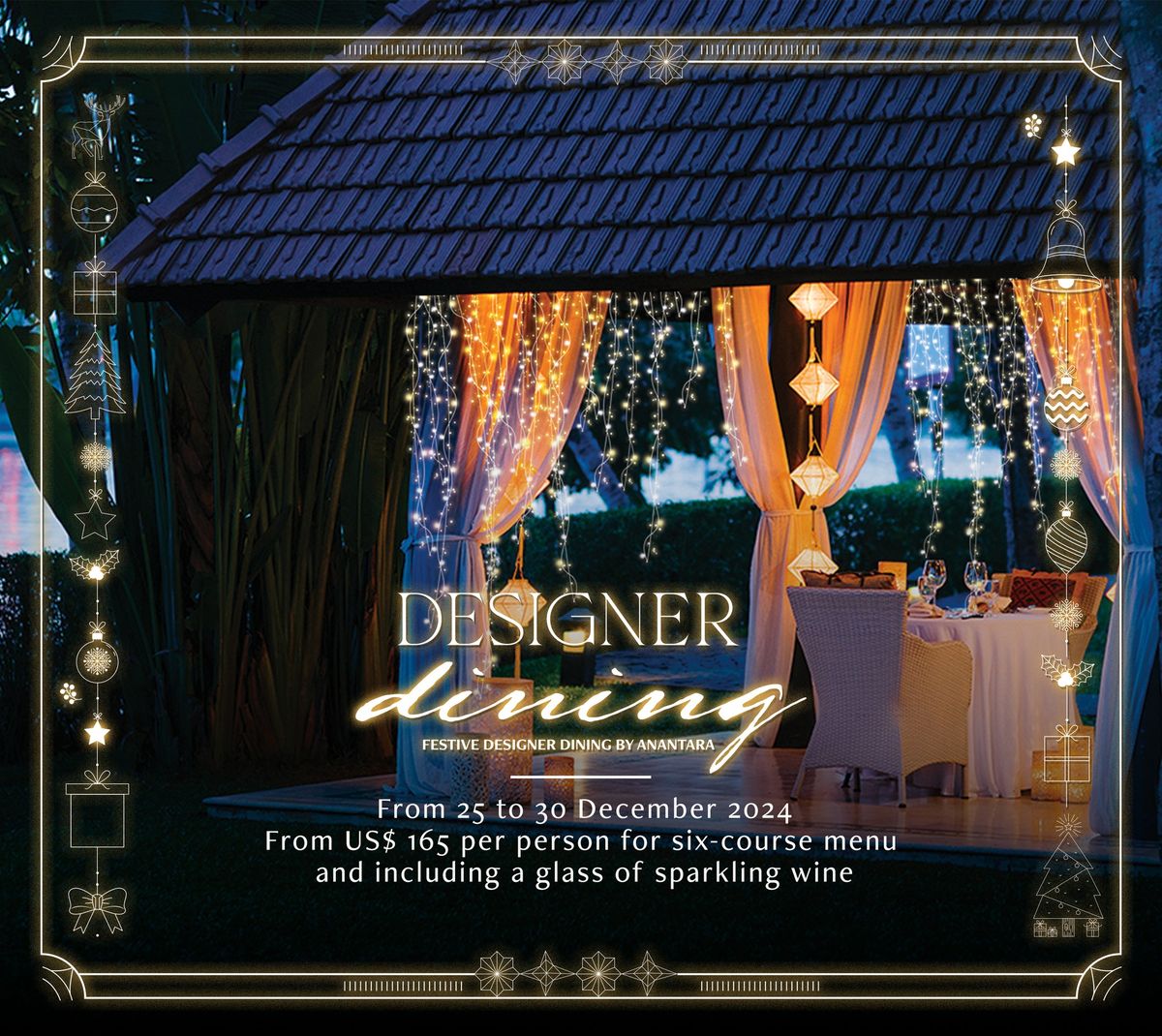 Festive Designer Dining by Anantara