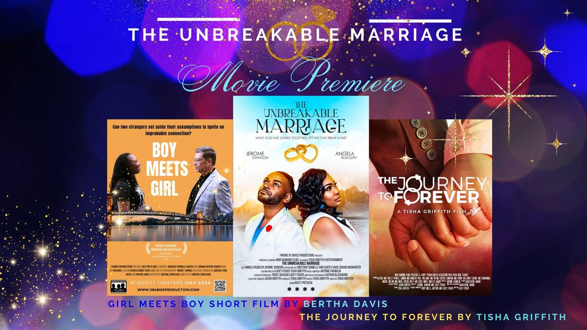The Unbreakable Marriage Red Carpet Movie Premiere\/ Boy Meets Girl\/ The Journey to Forever