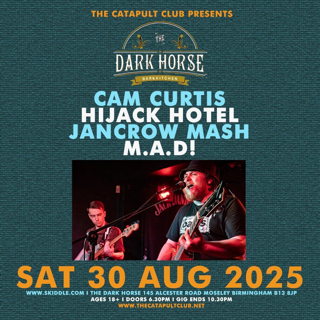 Cam Curtis \/  Hijack Hotel \/ Jancrow Mash \/ M.A.D!