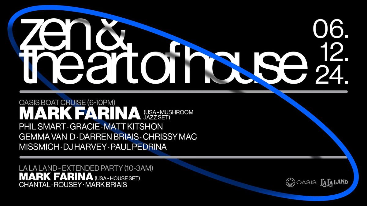 Zen & The Art Of House ft. Mark Farina (USA)