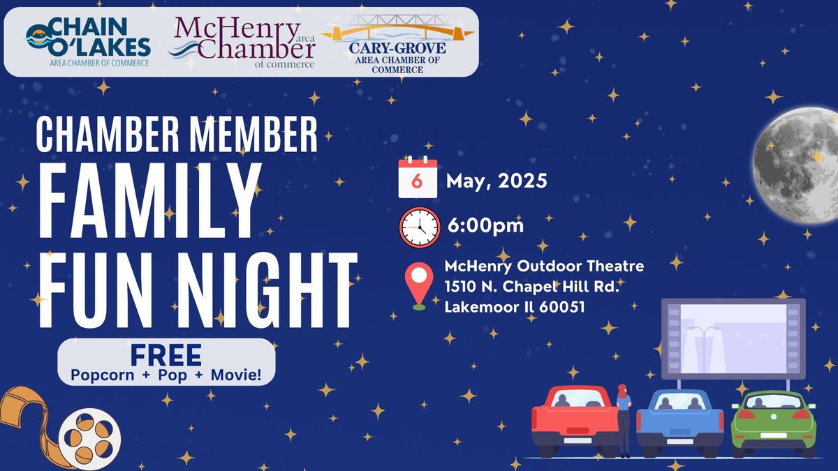 Chamber Member Family Fun Night at McHenry Outdoor Theater 