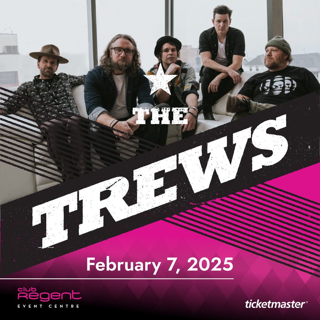 The Trews at London Music Hall - Ontario