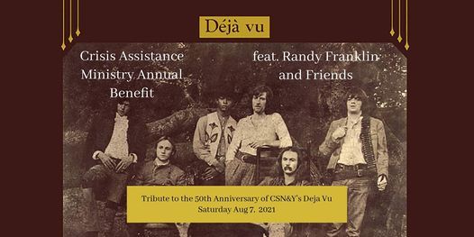 A Tribute to CSN&Y's Deja Vu benefiting Crisis Assistance Ministry