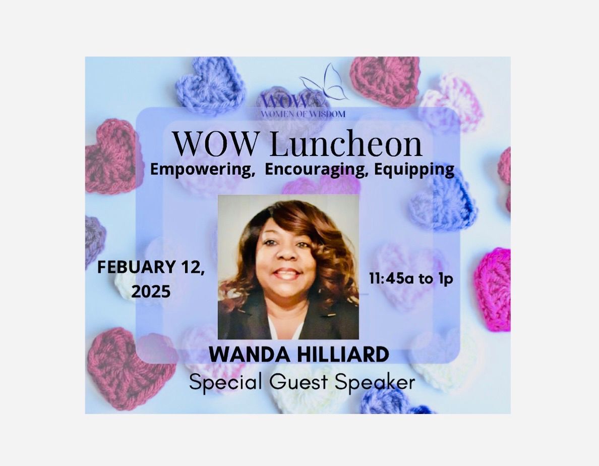 WOW Love Break Luncheon with Wanda Hilliard 