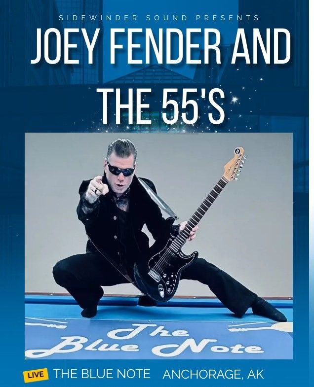 Joey Fender and the 55's