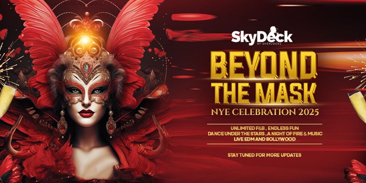 Beyond The Mask: NYE Celebration 2025