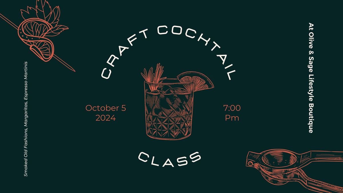 Craft Cocktail Night