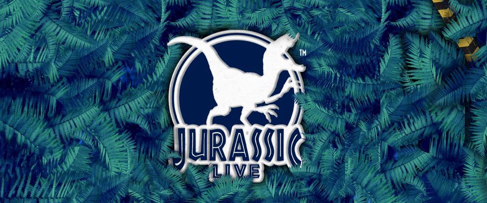Jurassic Live\u2122 at Crescent Theatre, BIRMINGHAM