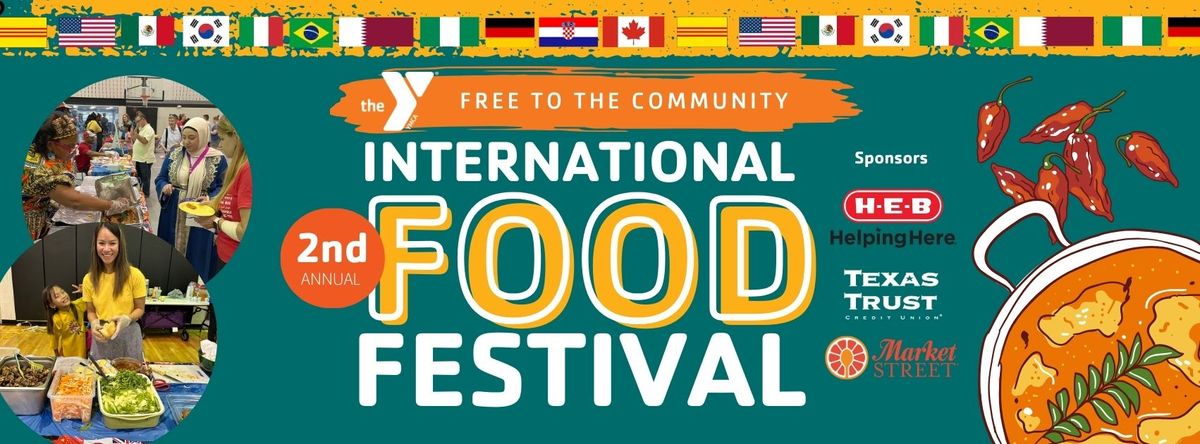 FREE FOOD FROM AROUND THE WORLD! 2nd Annual International Food Festival & Global Fashion Show