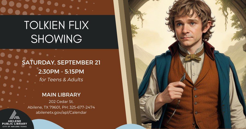 Tolkien Flix Showing (Main Library)