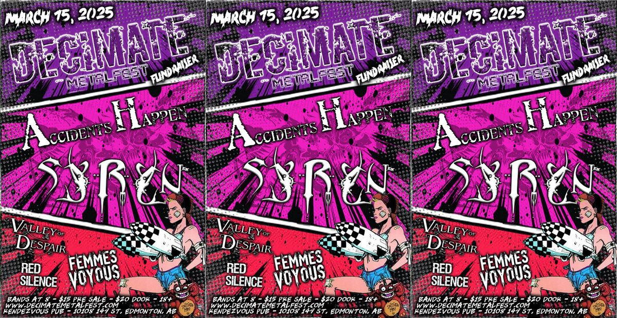 Decimate MF Fundraiser ft. Accidents Happen, SYRYN, Valley of Despair, Femmes Voyous & Red Silence!