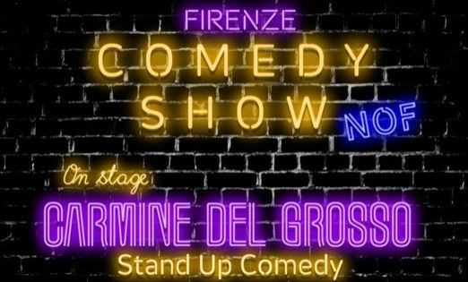 Carmine del Grosso \u2022 Comedy Show Firenze