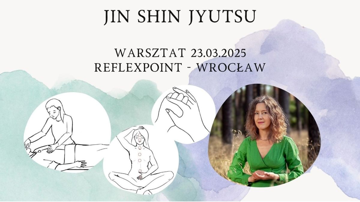 Wprowadzenie do Jin Shin Jyutsu - Twoje zdrowie w Twoich d\u0142oniach