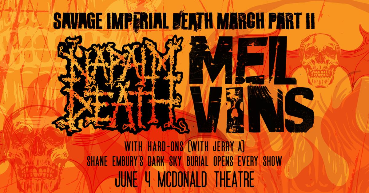 Napalm Death & Melvins at McDonald Theatre