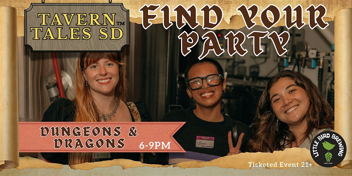 June 16th - TTSD: Find Your Party (D&D)