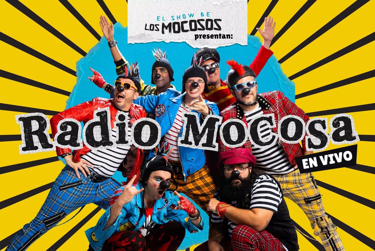  Los Mocosos presentan: Radio Mocosa en Vivo