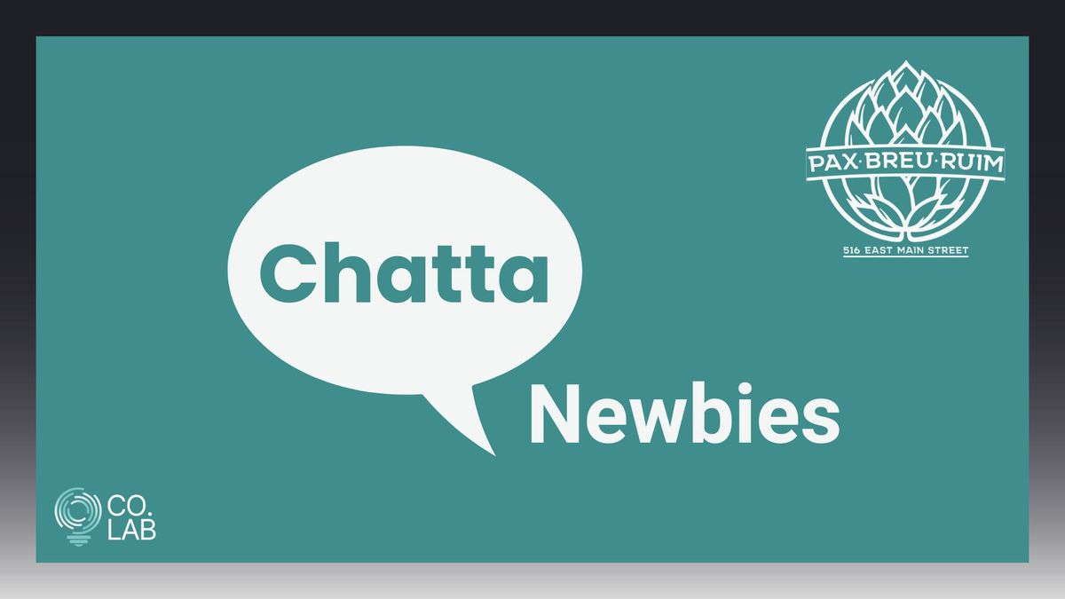 ChattaNewbies