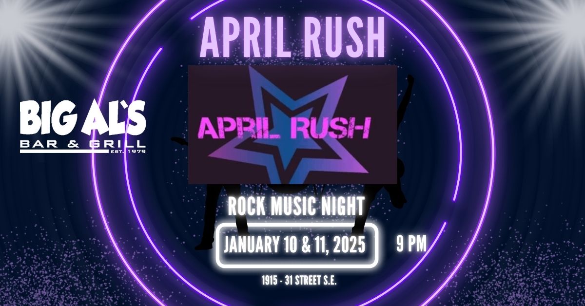 April Rush LIVE at Big Al's!