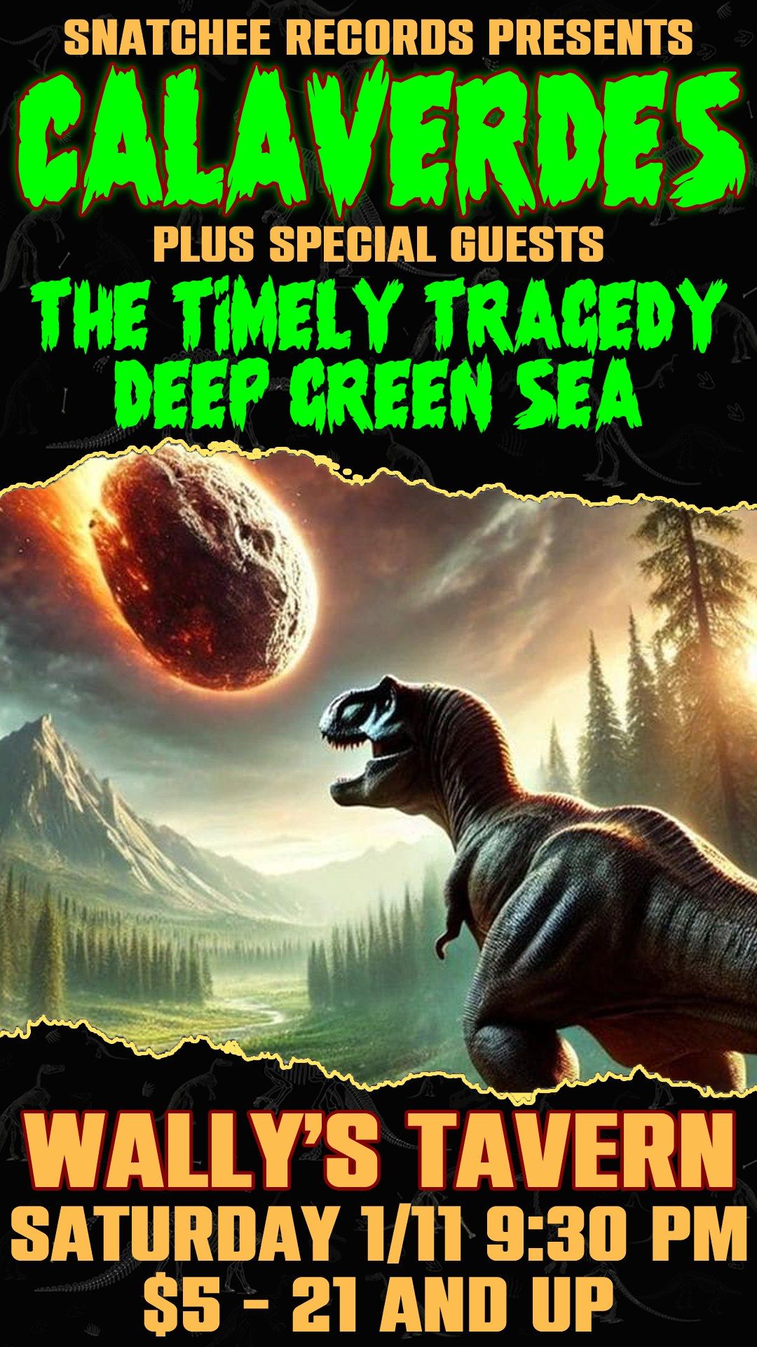 Calaverdes with The Timely Tragedy and Deep Green Sea!