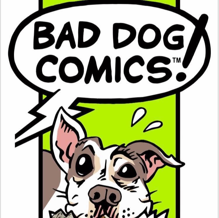 Bad Dog Comics Talent Search!!! 