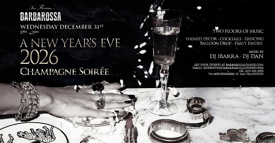 Champagne Soiree New Years Eve 2026 @ Barbarossa Lounge