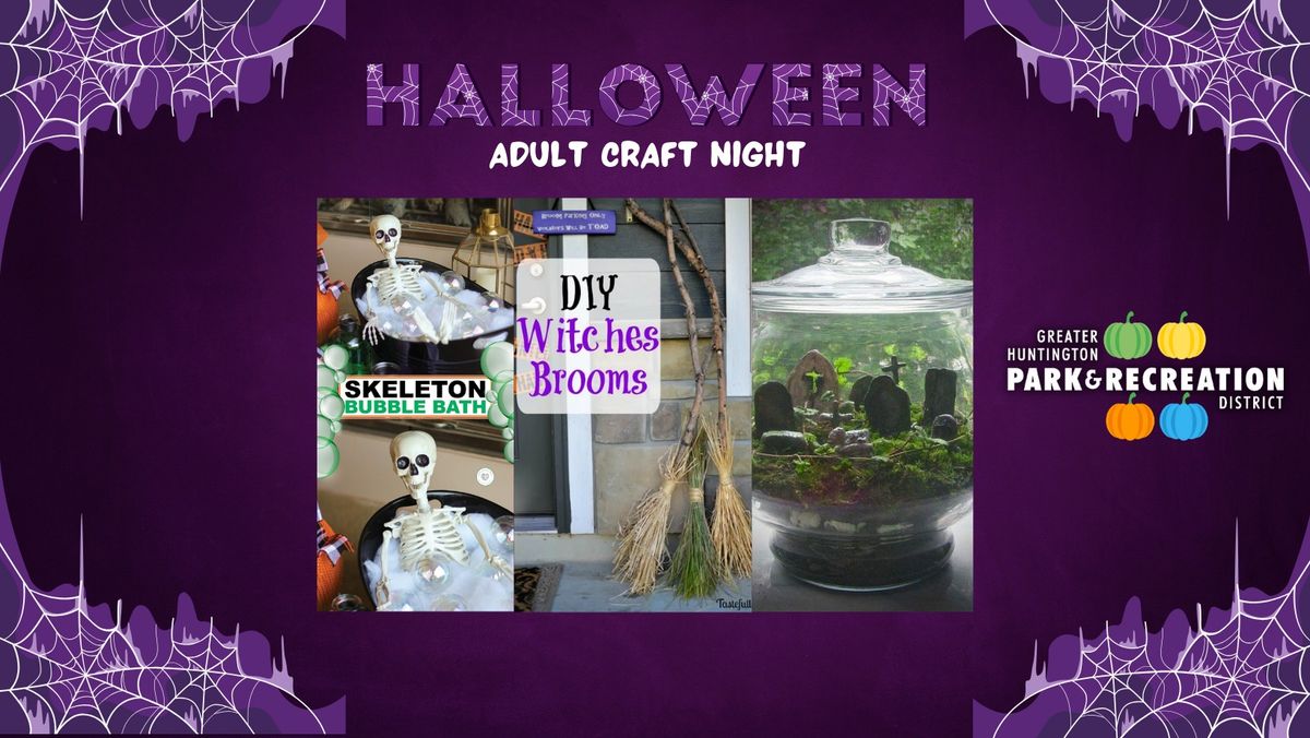 ADULT HALLOWEEN CRAFT NIGHT- SOLDOUT