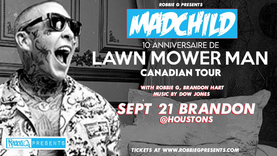 Madchild performs Live in Brandon at Houstons with Robbie G!