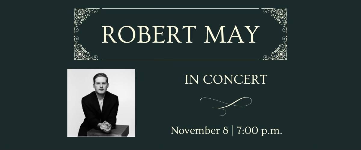 Robert May in Concert