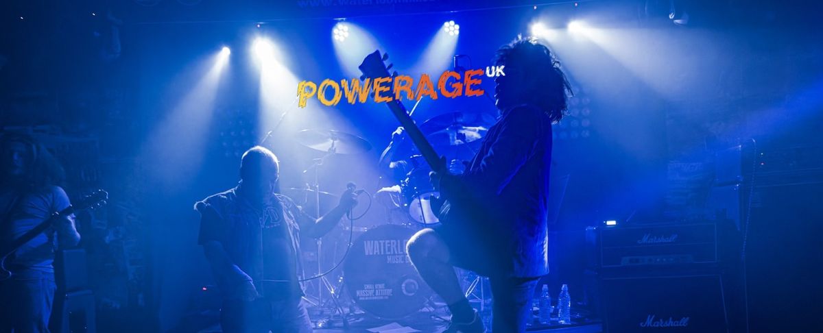 POWERAGE UK LIVE AT THE BREWERS ARMS