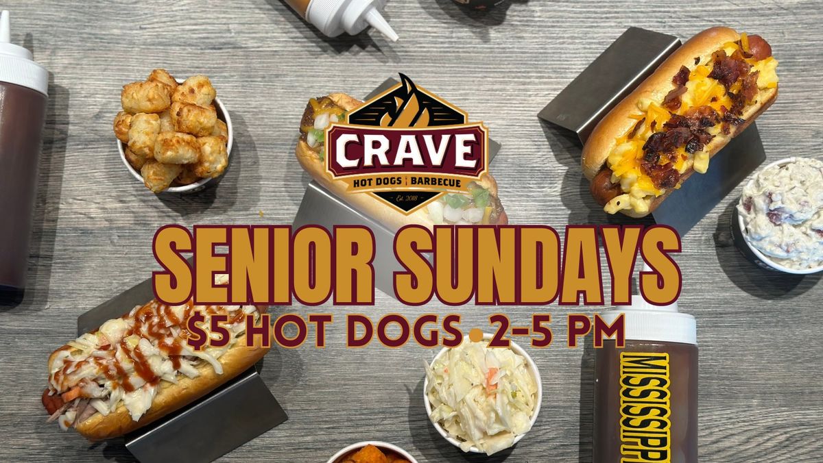 SENIOR SUNDAYS at CRAVE