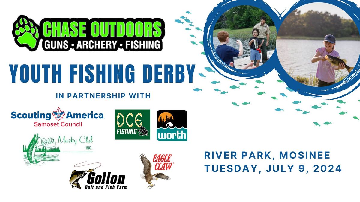 Youth Fishing Derby sponsored by Chase Outdoors