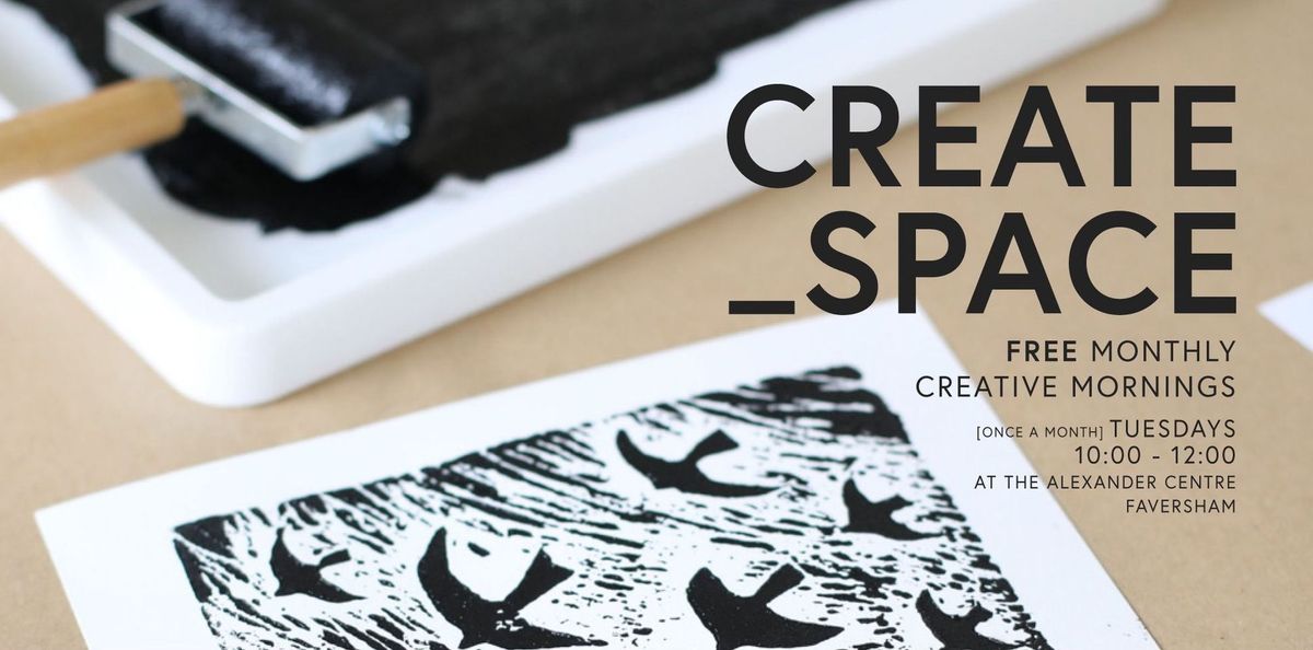 Create _Space (FREE Monthly Creative Mornings)