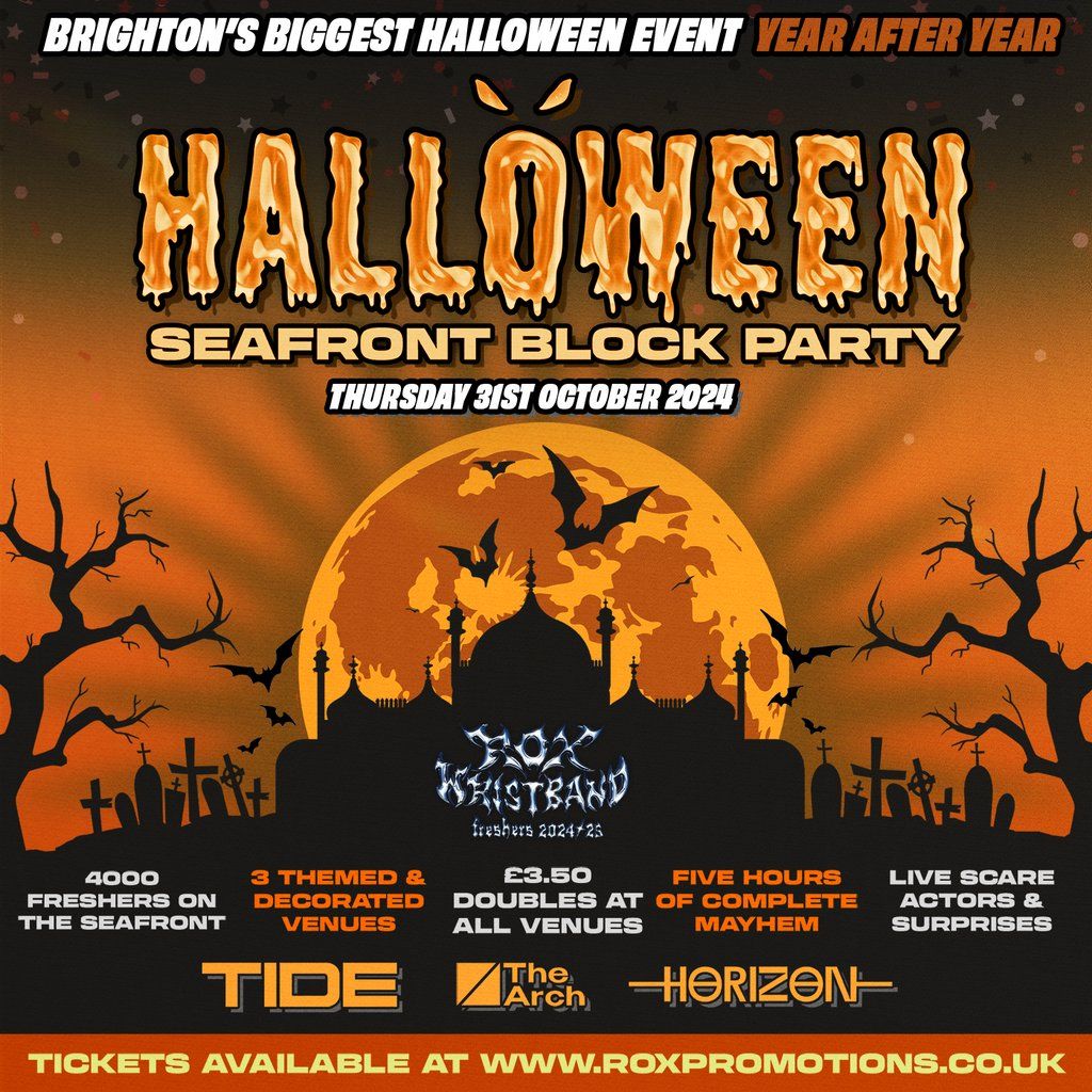 HALLOWEEN SEAFRONT BLOCK PARTY - 3 VENUES \/ 4000 STUDENTS l