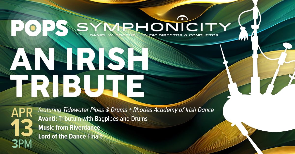 Symphonicity POPS - An Irish Tribute!