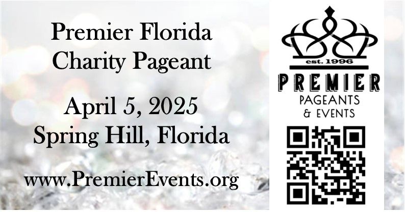 Premier Florida Charity Pageant - April 5, 2025