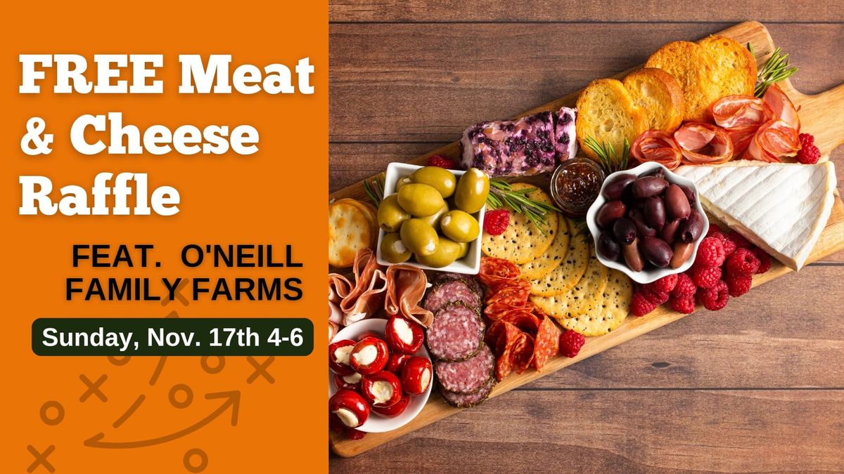 Meat & Cheese Raffle 