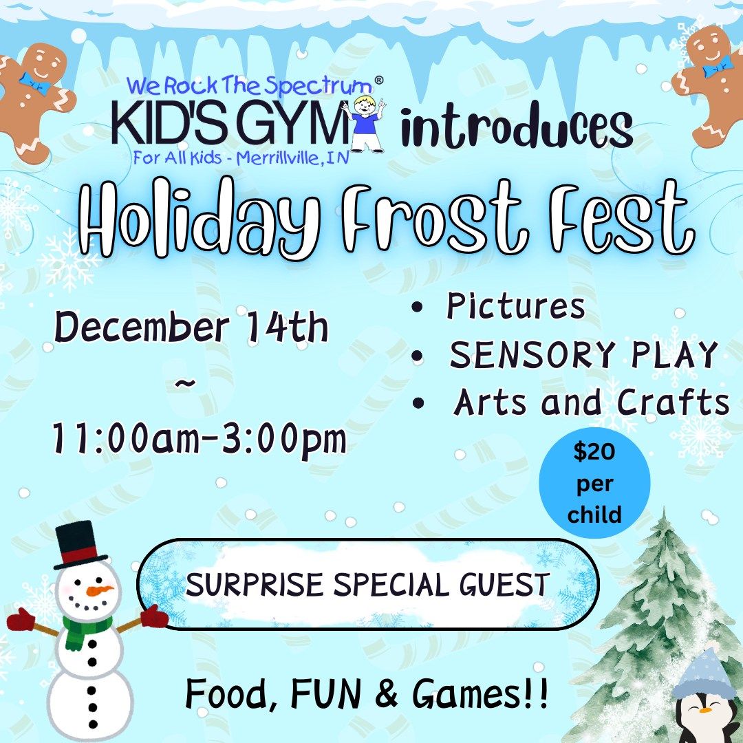 Holiday Frosty Fest!!