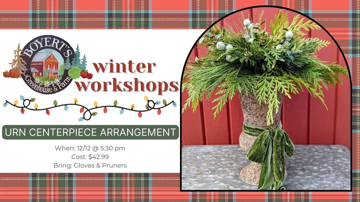 Urn Centerpiece Workshop