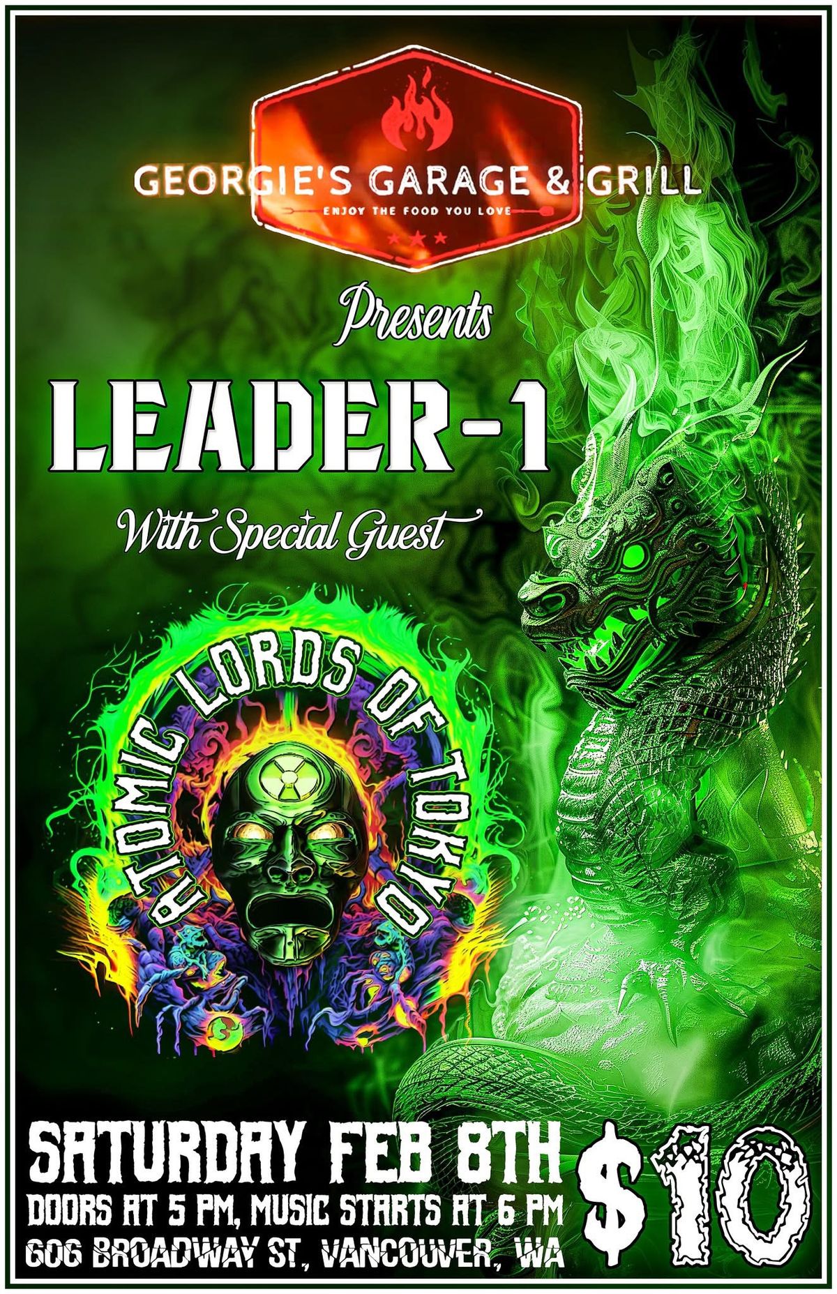 L-1 Presents Leader-1 with guest Atomic Lords of Tokyo!