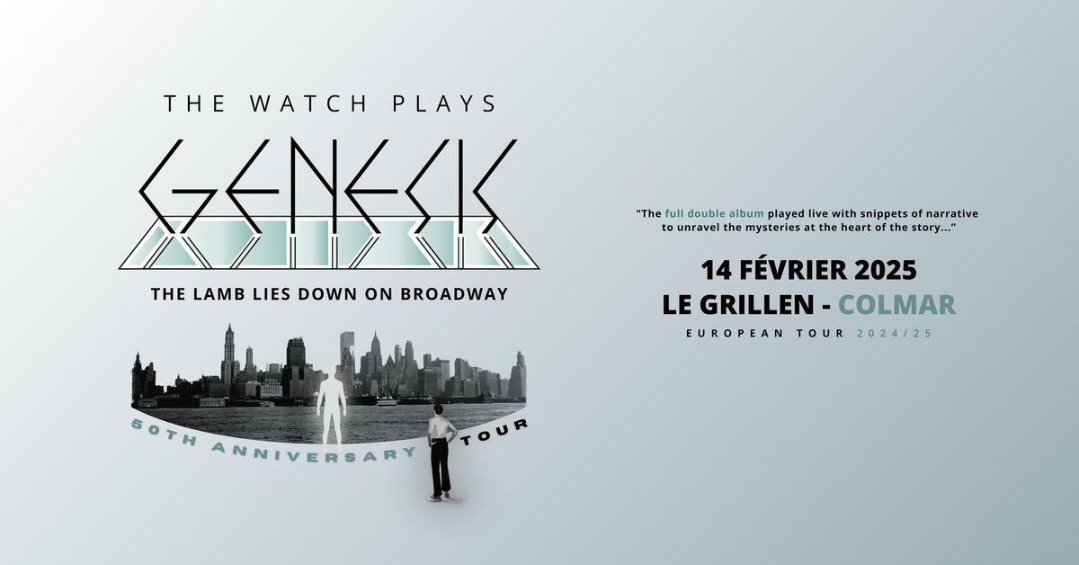 THE WATCH PLAYS GENESIS "The Lamb Lies Down on Broadway - 50th Anniversary Tour"