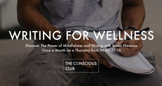 Writing For Wellness \u0e51 The Power of Mindfulness & Writing