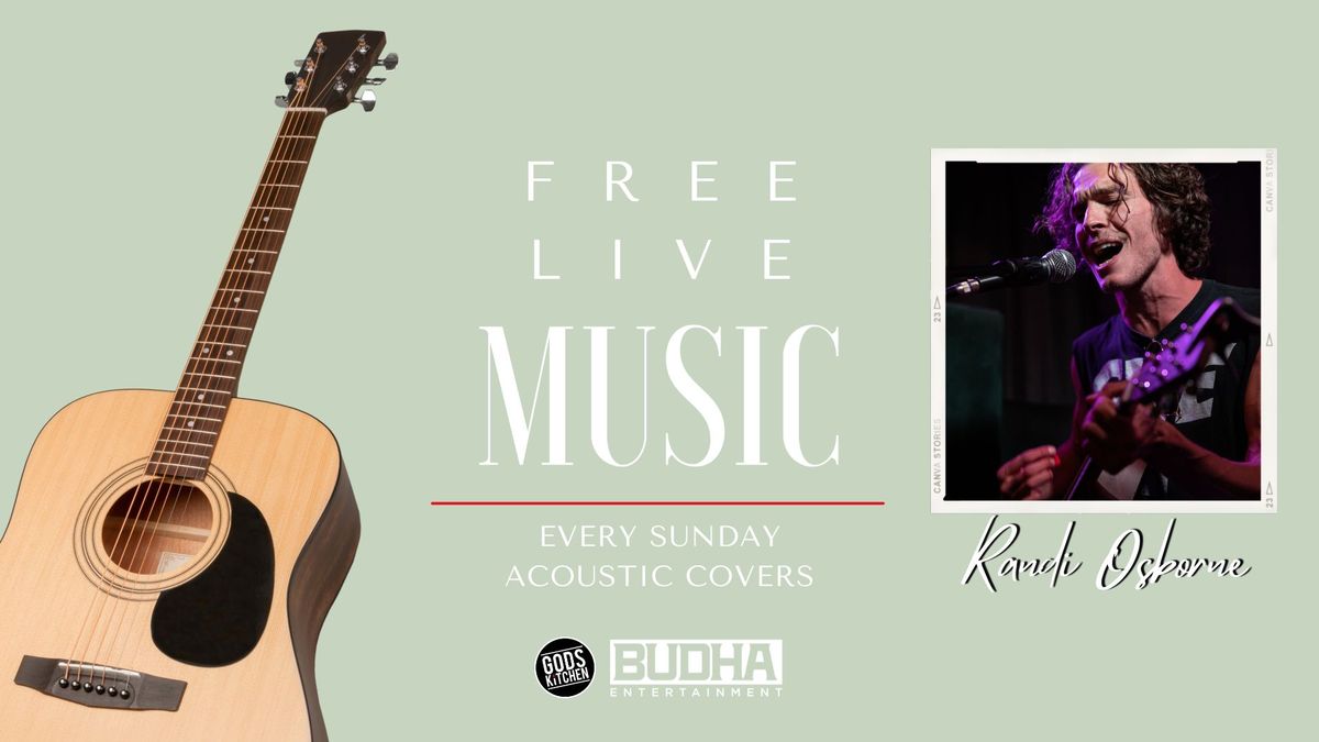 Free Live Music Sunday Afternoons @ Gods Kitchen ft Randi Osborne