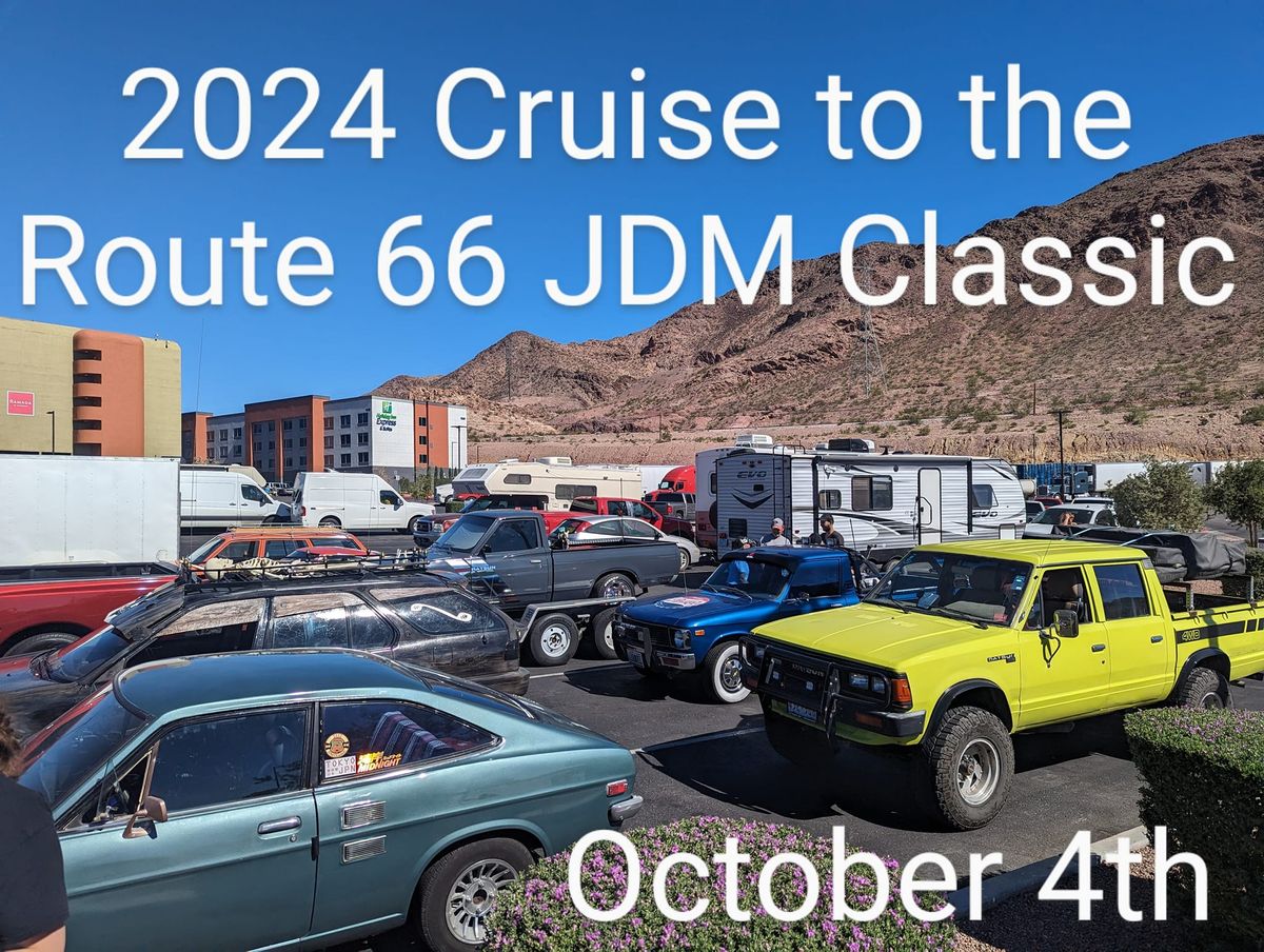 2024 Cruise to the Route 66 JDM Classic 