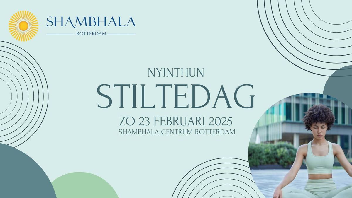 Stiltedag Shambhala Rotterdam