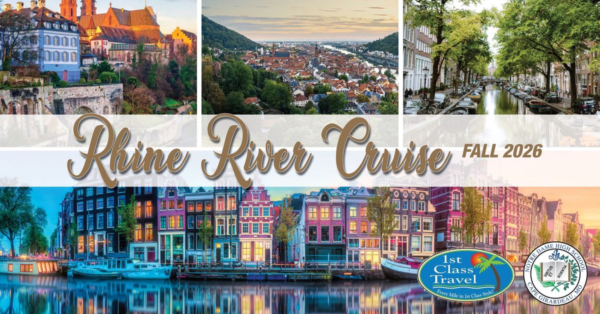 Travel Presentation: Cruise the Rhine: Amsterdam to Switzerland