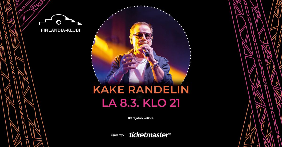 Kake Randelin | Finlandia-klubi, Lahti